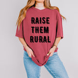 Raise Them Rural Tee