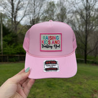 Raising Kids & Trusting God Trucker Hat