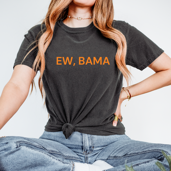 Ew, Bama Tee