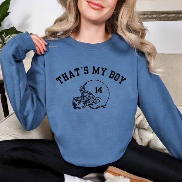 That’s My Boy Football Sweatshirt