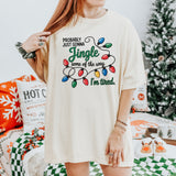 Jingle All The Way Tee