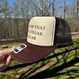 Blue Collar Dollar Trucker Hat