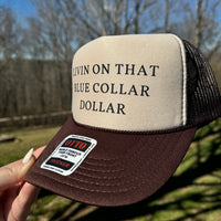 Blue Collar Dollar Trucker Hat