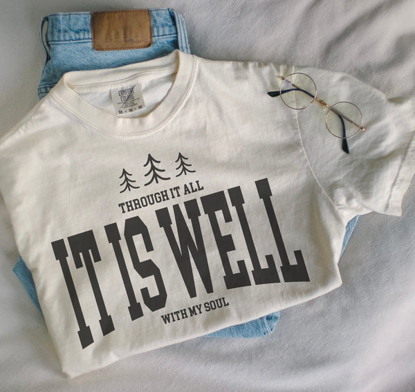 Well With My Soul Tee
