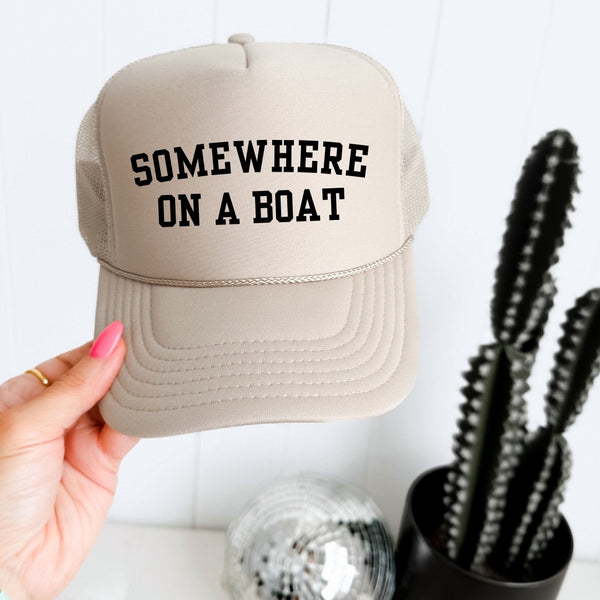 Somewhere On A Boat Trucker Hat