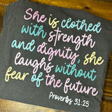 Proverbs 31:25 Tee