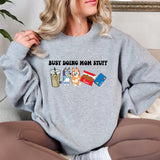 Busy Doing Mom Stuff Sweatshirt