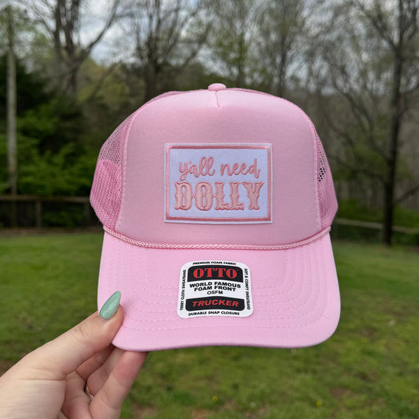 Yall Need Dolly Trucker Hat