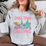 Small Town Christmas Sweatshirt