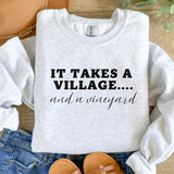 It Takes a Village Sweatshirt