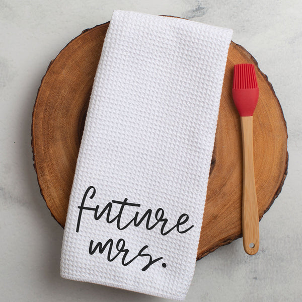 Future Mrs. Kitchen Tea Towel