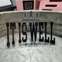 It Is Well Sticker Decal