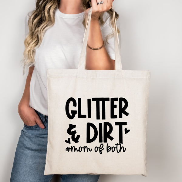 Glitter & Dirt Tote Bag