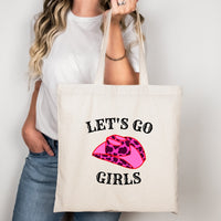 Let’s Go Girls Tote Bag