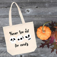 Never Too Old Trick or Treat Bag
