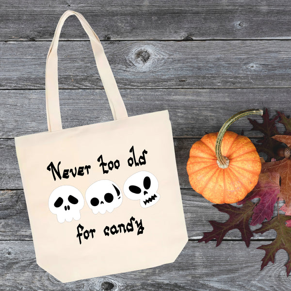 Never Too Old Trick or Treat Bag